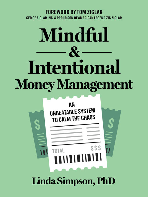 Title details for Mindful and Intentional Money Management by Linda Simpson, PhD - Available